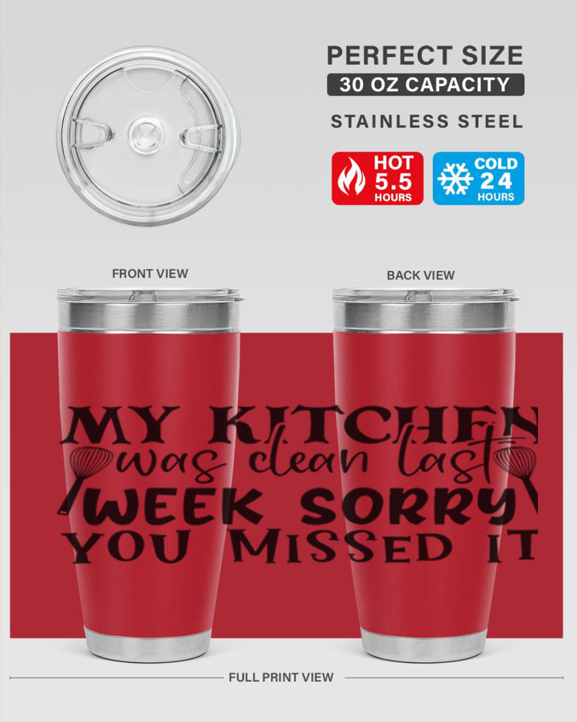 my kitchen was clean last week sorry you missed it 84#- kitchen- Tumbler