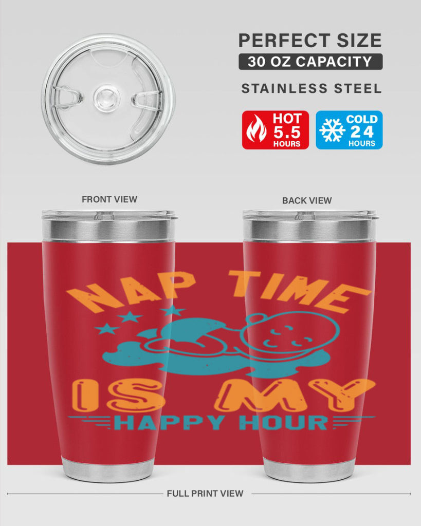 nap time is my happy hour Style 27#- baby shower- tumbler