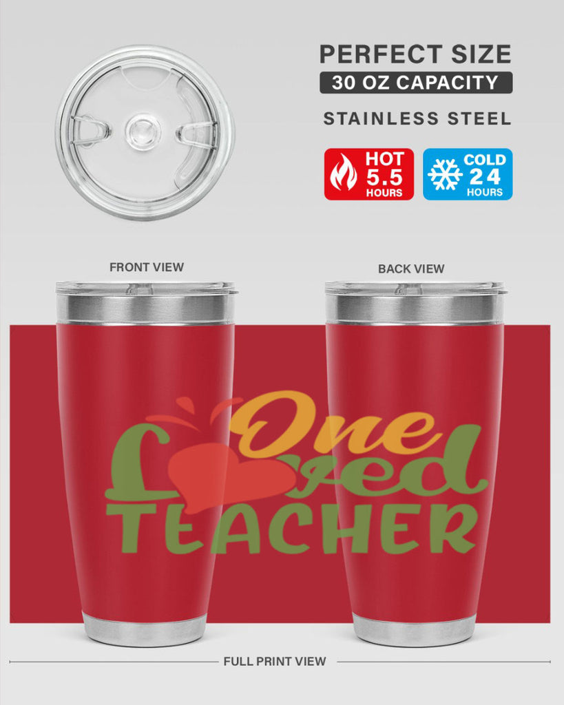 one loved teacher Style 166#- teacher- tumbler