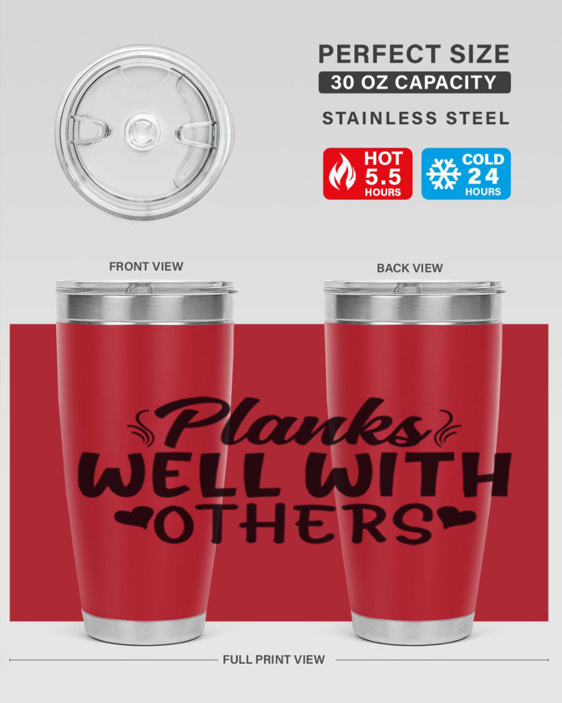 planks well with others 24#- gym- Tumbler