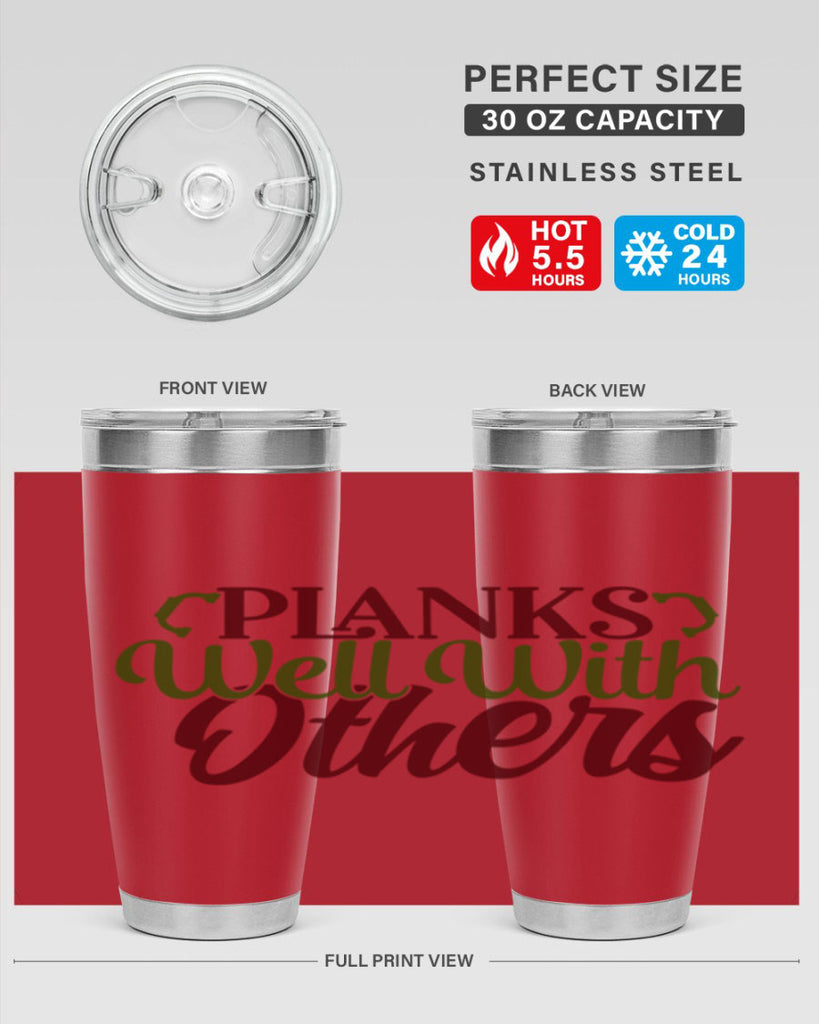 planks well with others 25#- gym- Tumbler