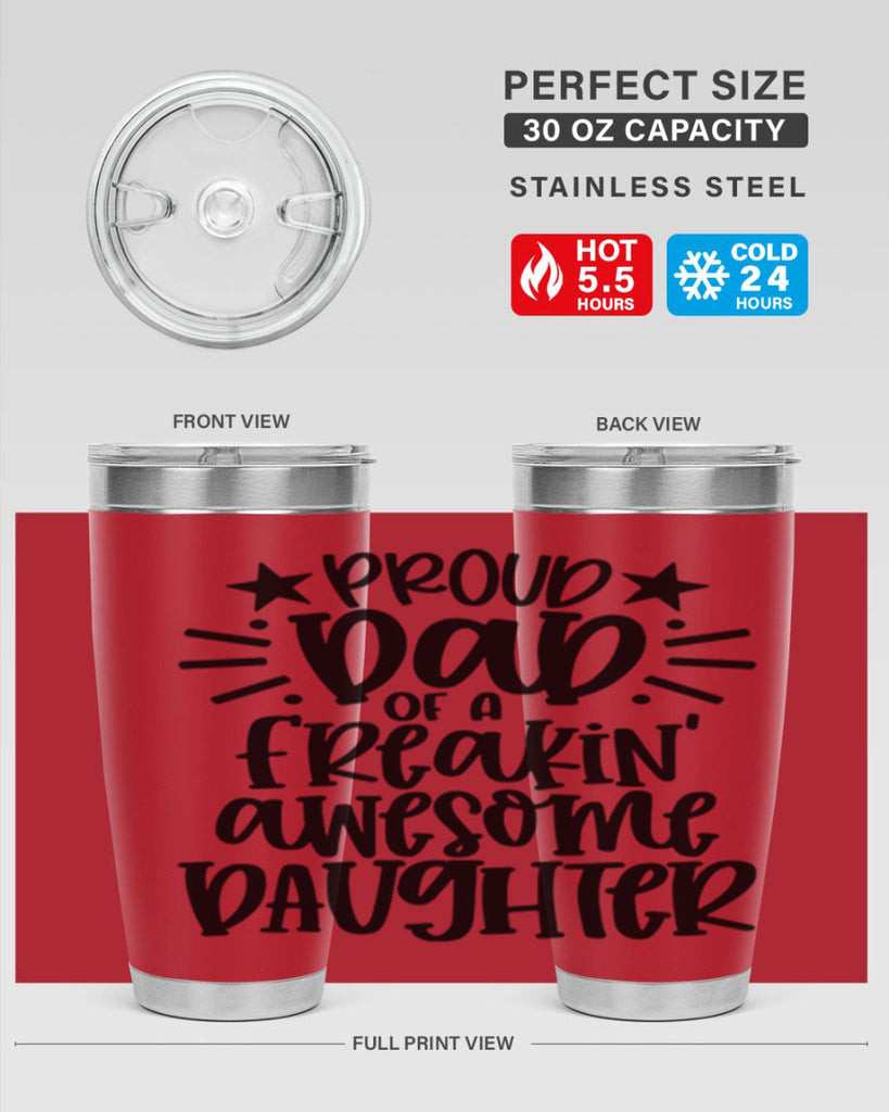 proud dad of a freakin awesome daughter 24#- fathers day- Tumbler