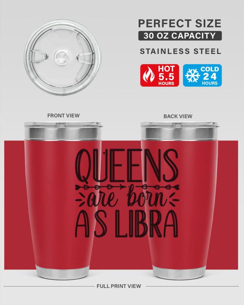 queens are born as Libra 395#- zodiac- Tumbler