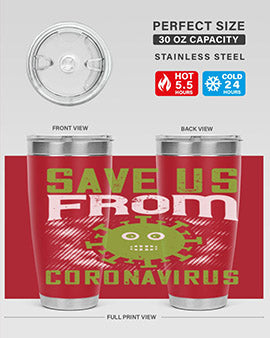 save us from coronavirus Style 25#- corona virus- Tumbler