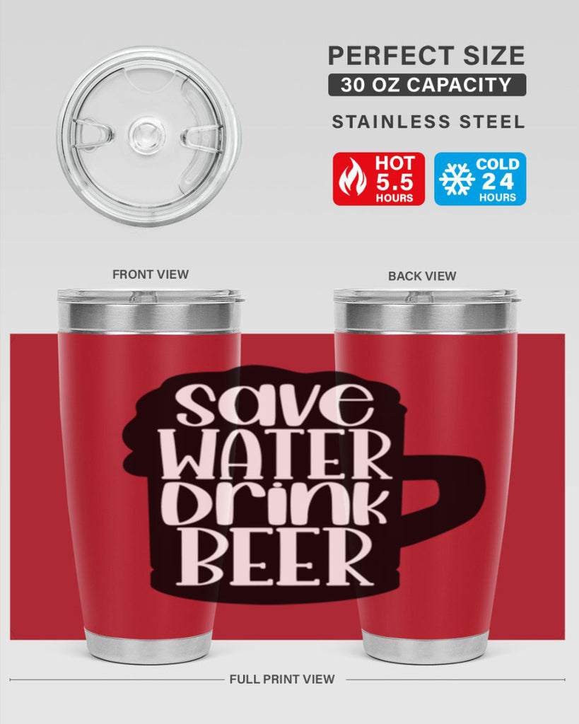 save water drink beer 23#- beer- Tumbler