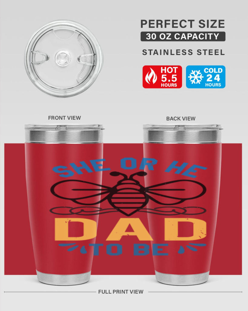 she or he dad to be Style 15#- baby shower- tumbler