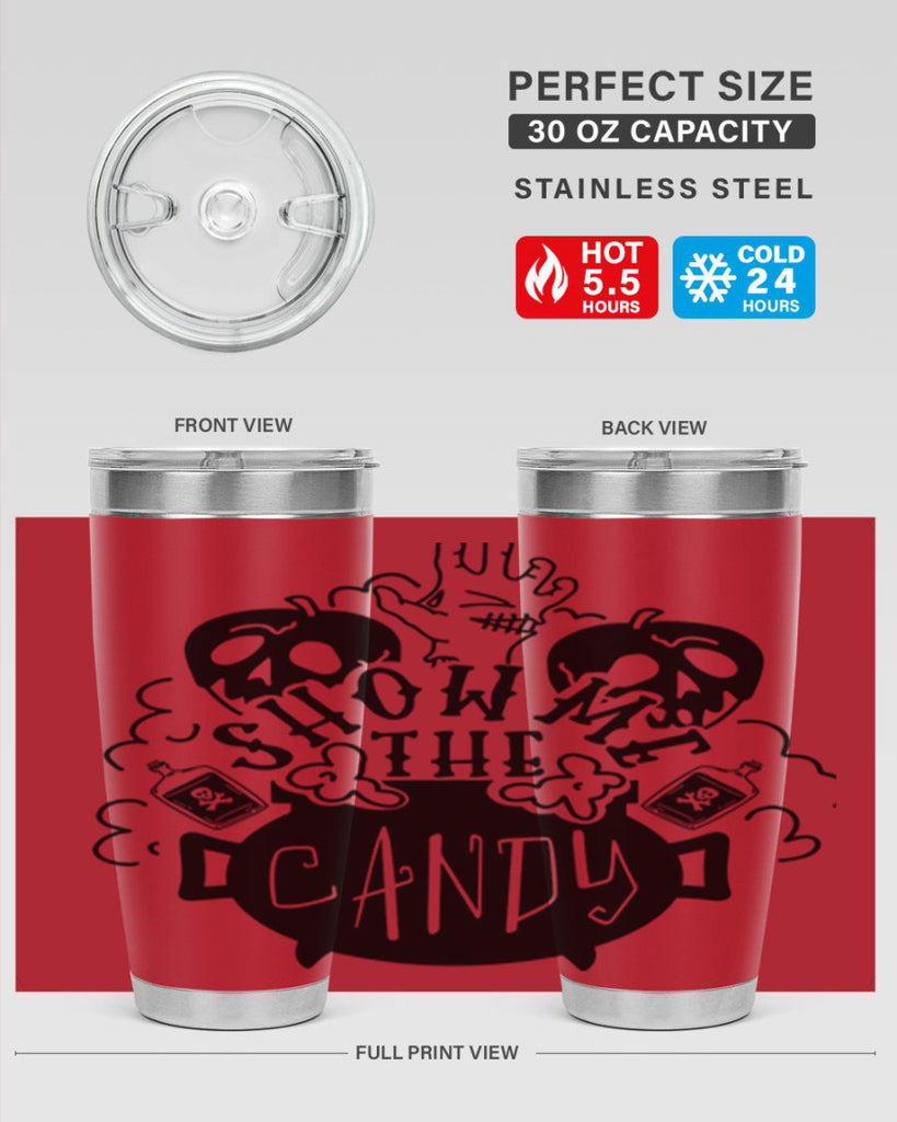 show me the candy 25#- halloween- Tumbler