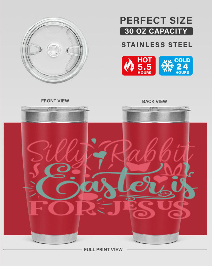 silly rabbit easter is for jesus 103#- easter- Tumbler