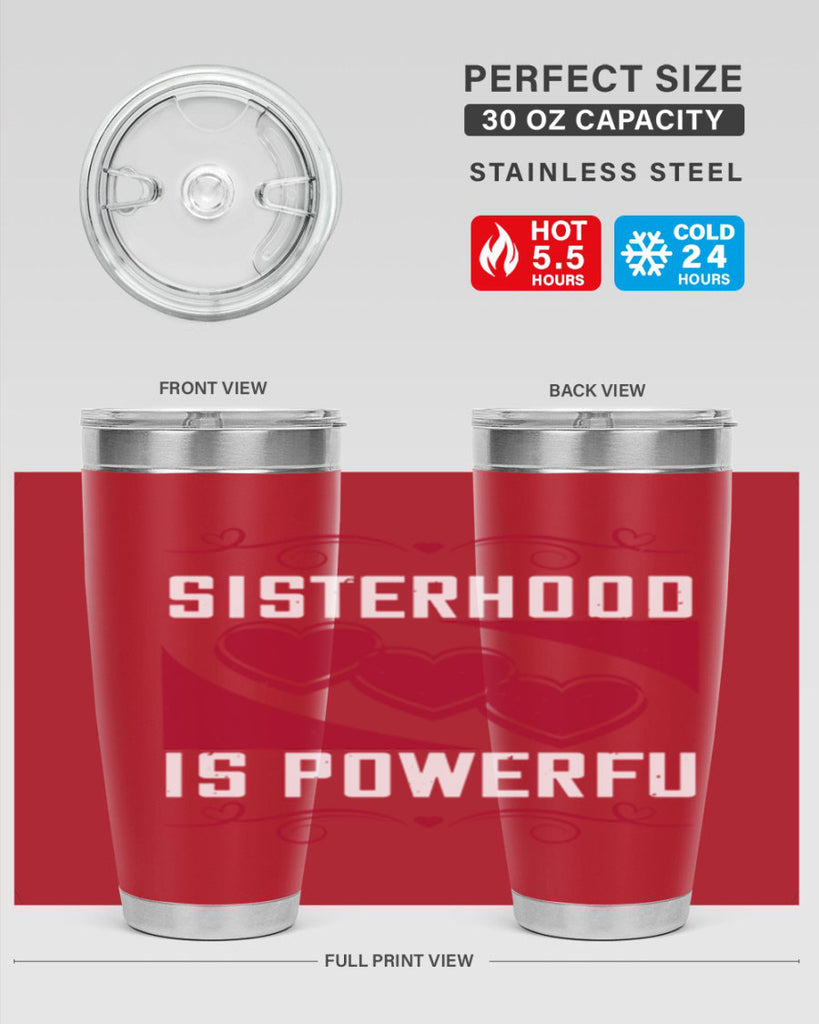 sisterhood is powerful 15#- sister- Tumbler
