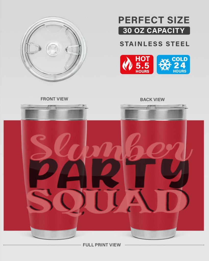 slumber party squad Style 43#- Best Friend- Tumbler