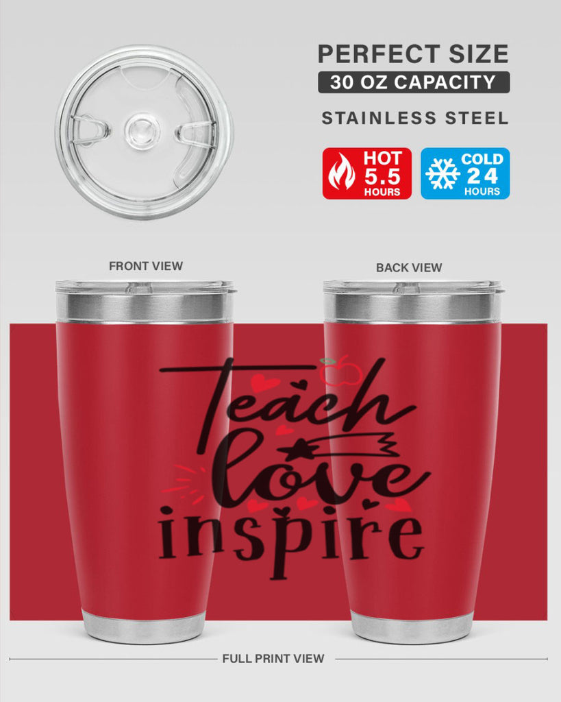 teach love inspire Style 148#- teacher- tumbler