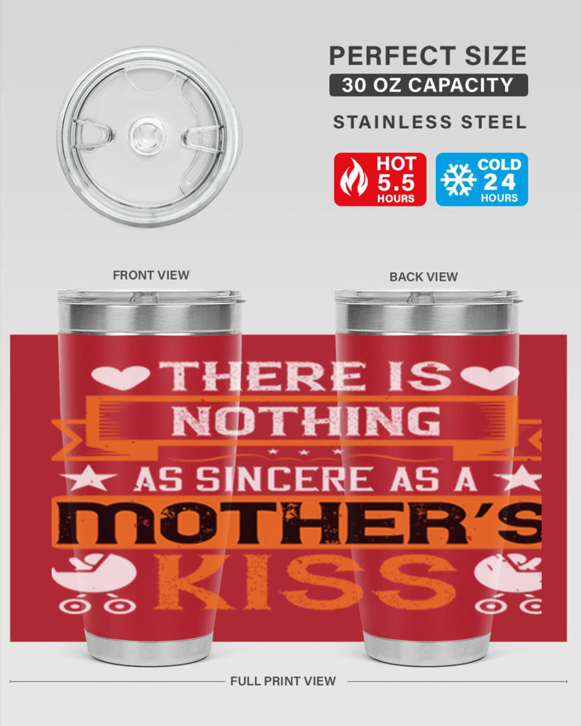 there is nothing as sincere 21#- mothers day- Tumbler
