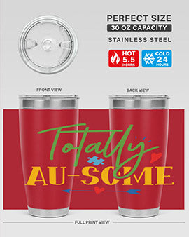 totally ausome Style 1#- autism- Tumbler