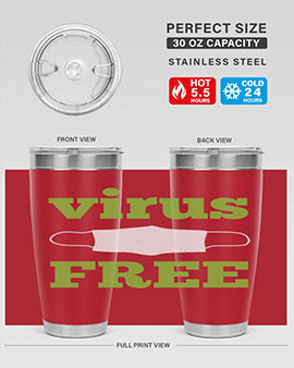 virus free Style 20#- corona virus- Tumbler
