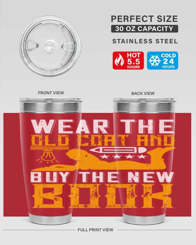 wear the old coat and buy the new book 3#- reading- Tumbler