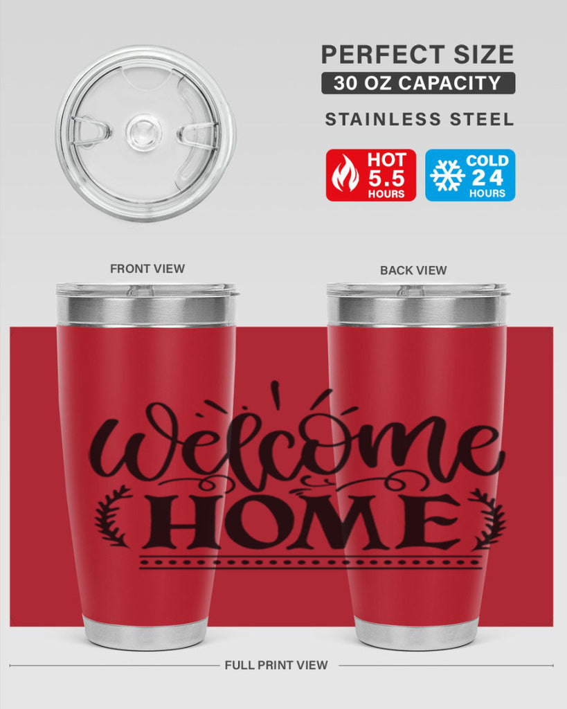 welcome home 12#- family- Tumbler