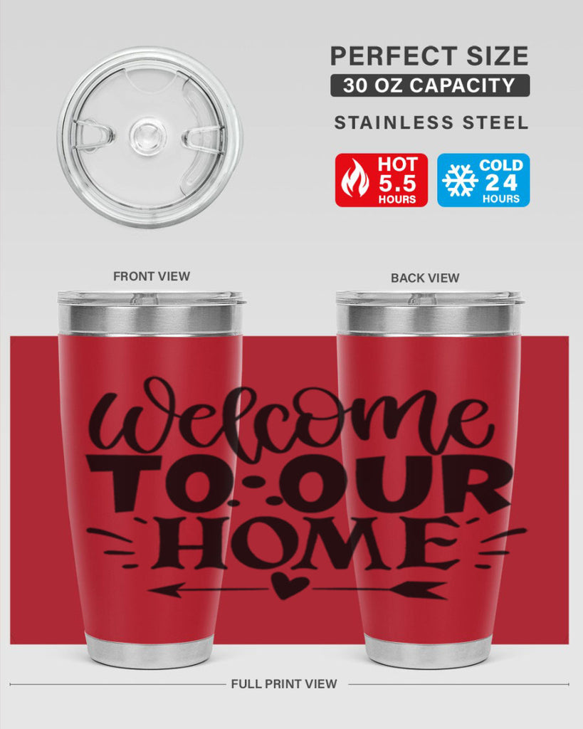 welcome to our home 11#- family- Tumbler