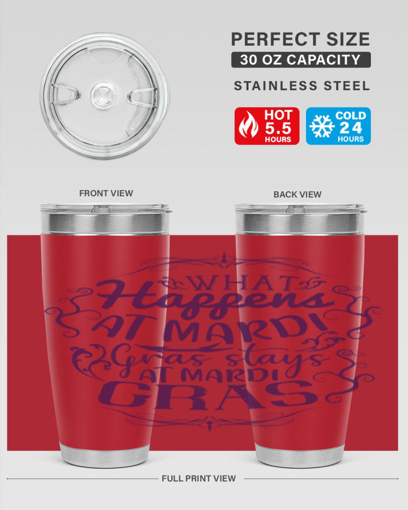 what happens at mardi gras stays at mardi gras 31#- mardi gras- Tumbler