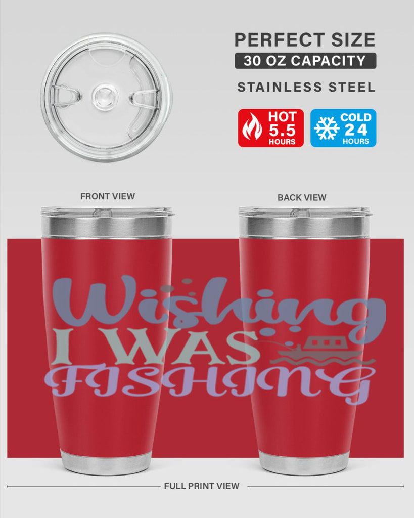 wishing i was fishing 190#- fishing- Tumbler
