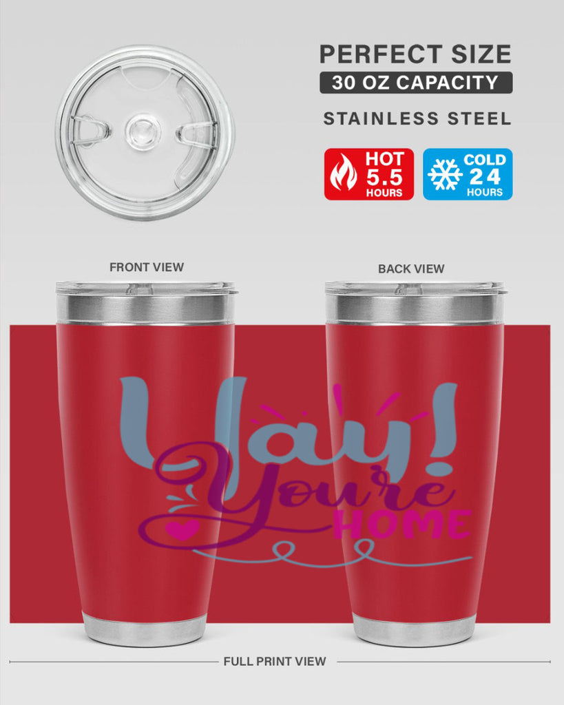 yay youre home 7#- family- Tumbler