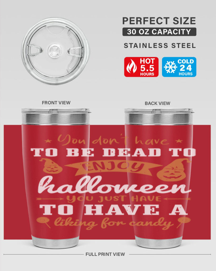 you dont have to be dead 119#- halloween- Tumbler