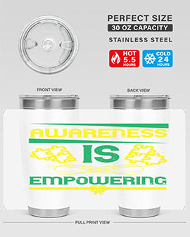 Awareness is empowering Style 4#- self awareness- Tumbler