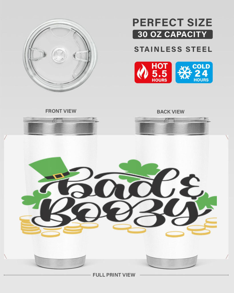 Bad Boozy Style 106#- St Patricks Day- Tumbler