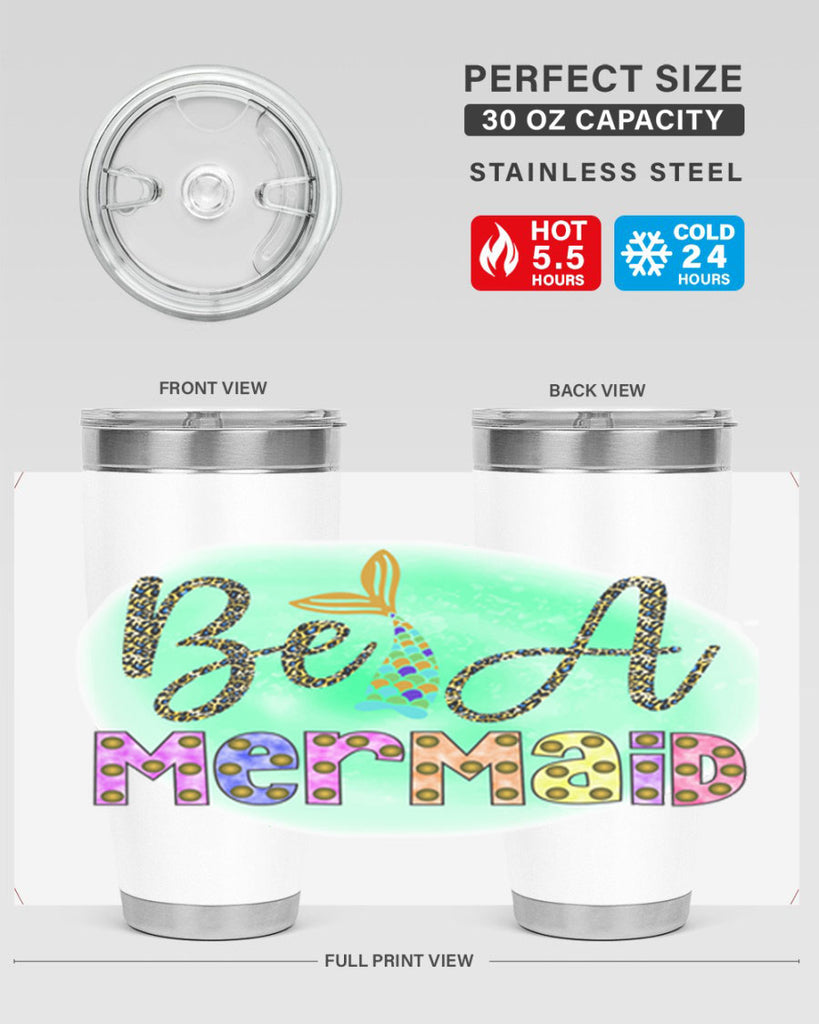 Be A Mermaid 51#- mermaid- Tumbler