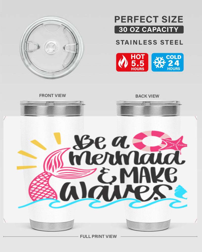 Be A Mermaid Make Waves Style 53#- summer- Tumbler