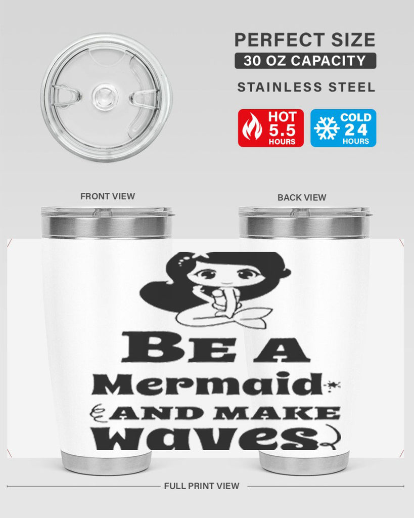 Be a Mermaid and make 52#- mermaid- Tumbler