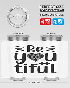 Be you Style 44#- autism- Tumbler