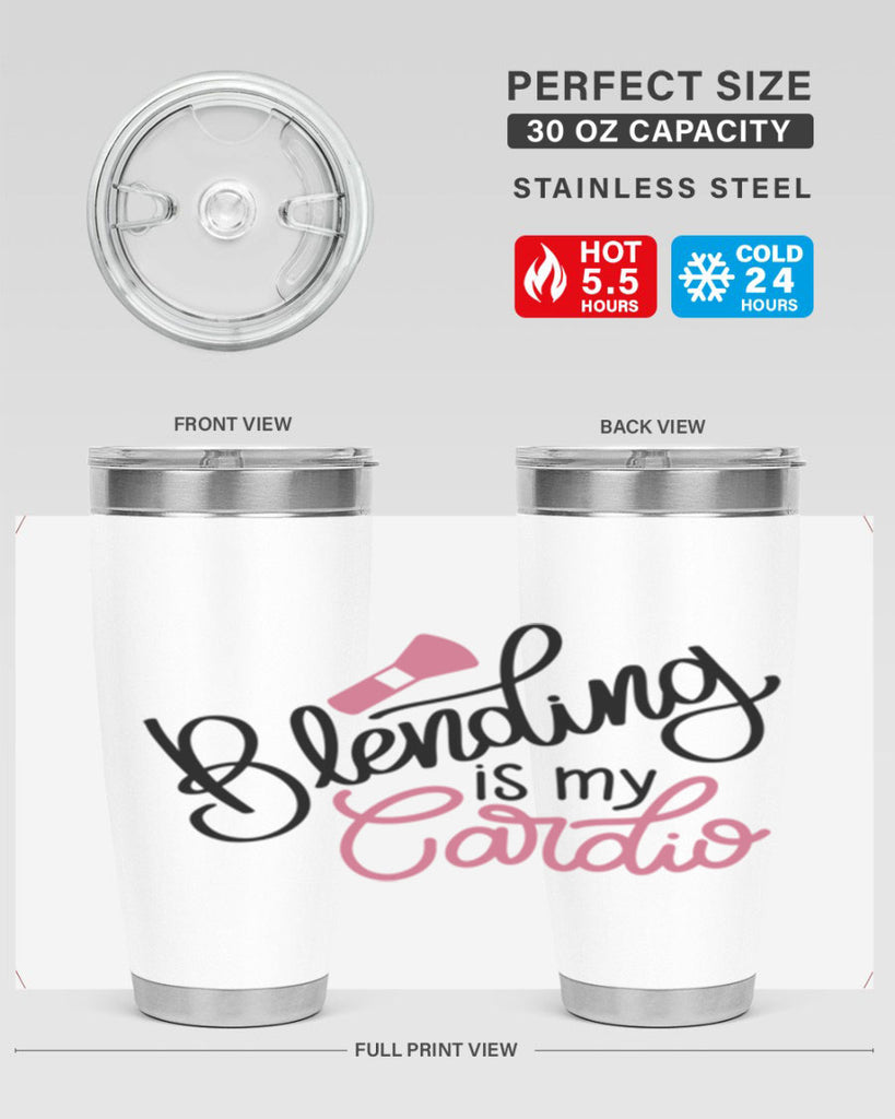 Blending is my Cardio Style 129#- make up- Tumbler