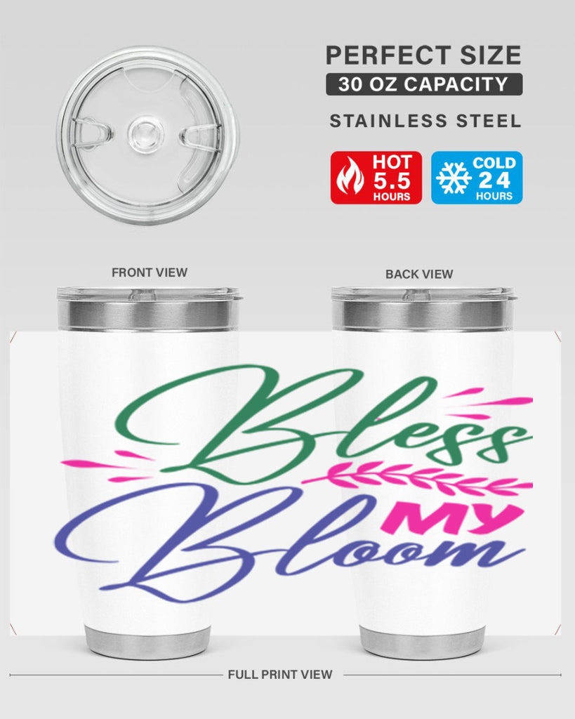 Bless My Bloom 37#- spring- Tumbler