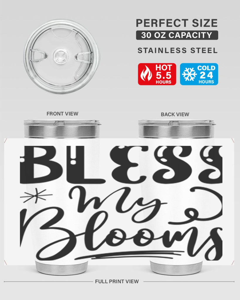 Bless My Blooms  63#- spring- Tumbler