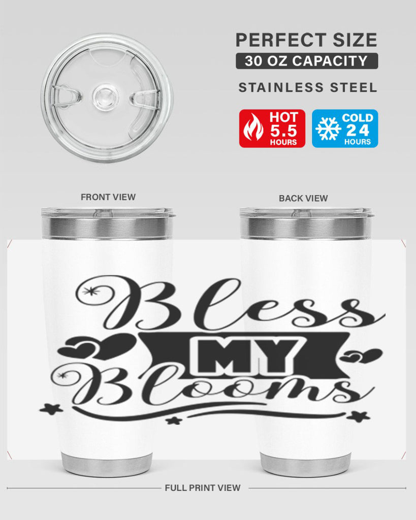 Bless My Blooms 40#- spring- Tumbler