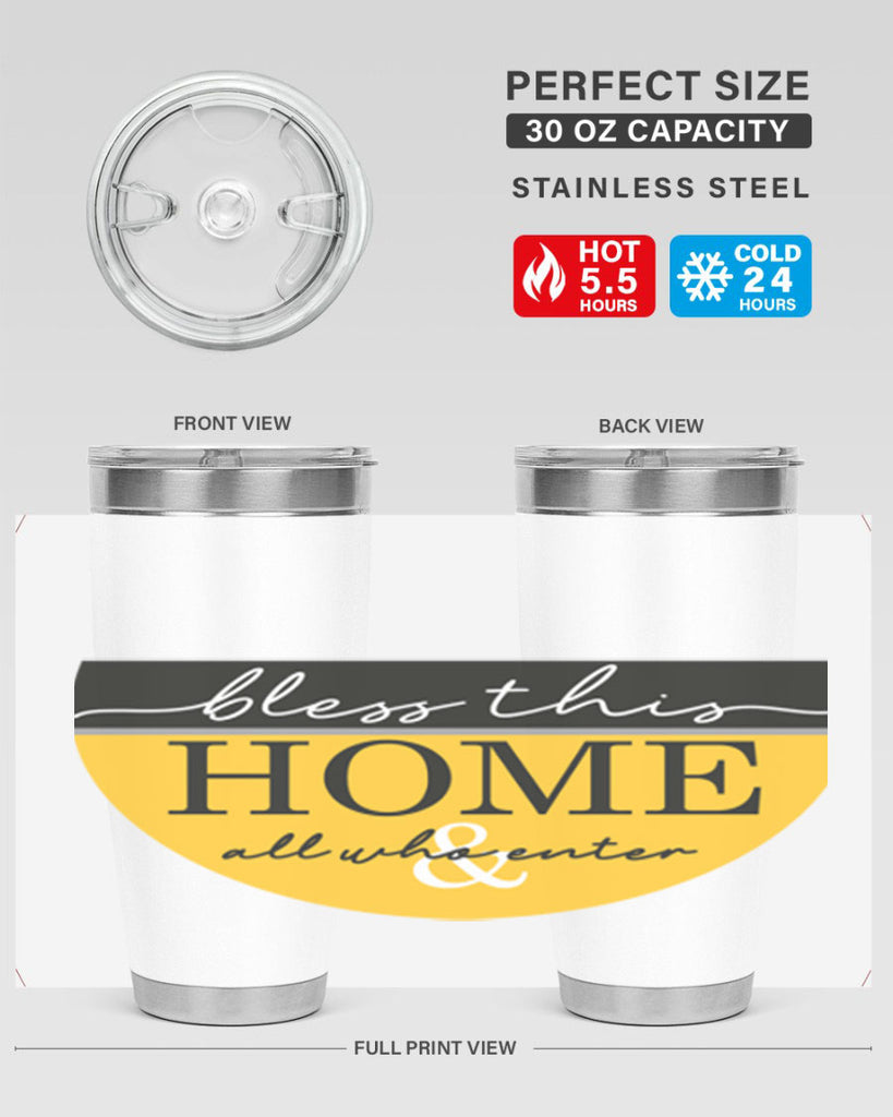 Bless this Home and all57#- spring- Tumbler