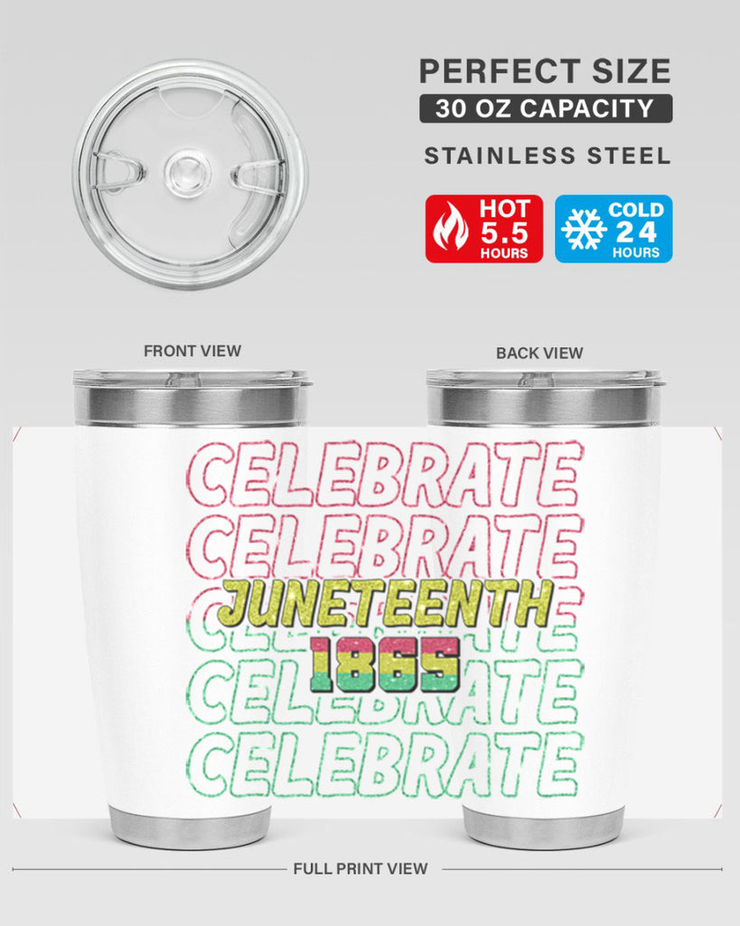Celabrate Juneteenth Since 1865 Png 18#- Juneteenth- tumbler