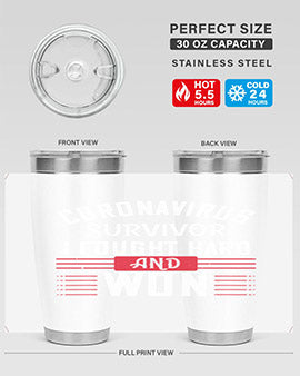 Corona Virus Survivor i fought and own Style 4#- corona virus- Tumbler