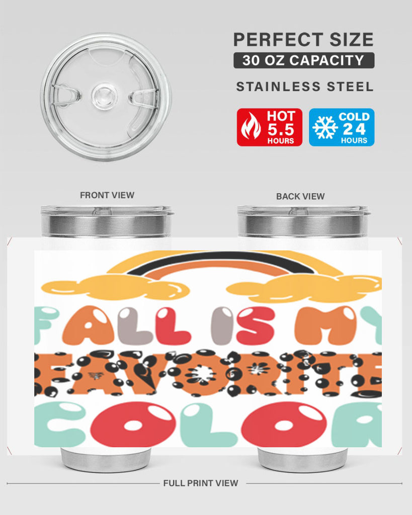 FallisMyFavoriteColor 155#- fall- Tumbler
