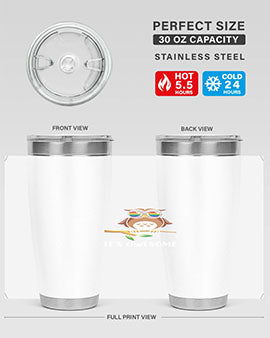 Funny Owl Gift Im Owlsome A TurtleRabbit 7#- owl- Tumblers