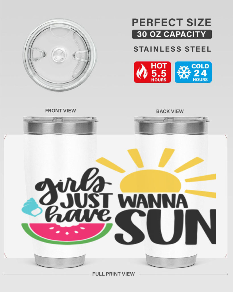 Girls Just Wanna Have Sun Style 44#- summer- Tumbler