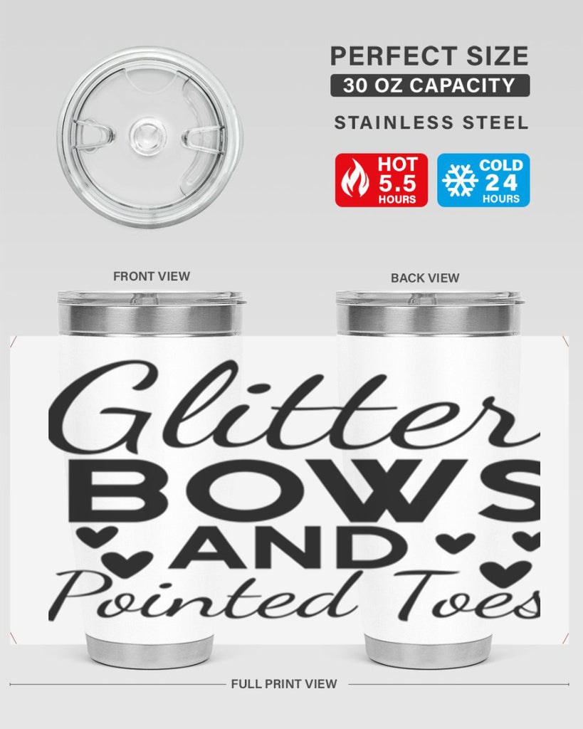 Glitter Bows and Pointed Toes 43#- ballet- Tumbler