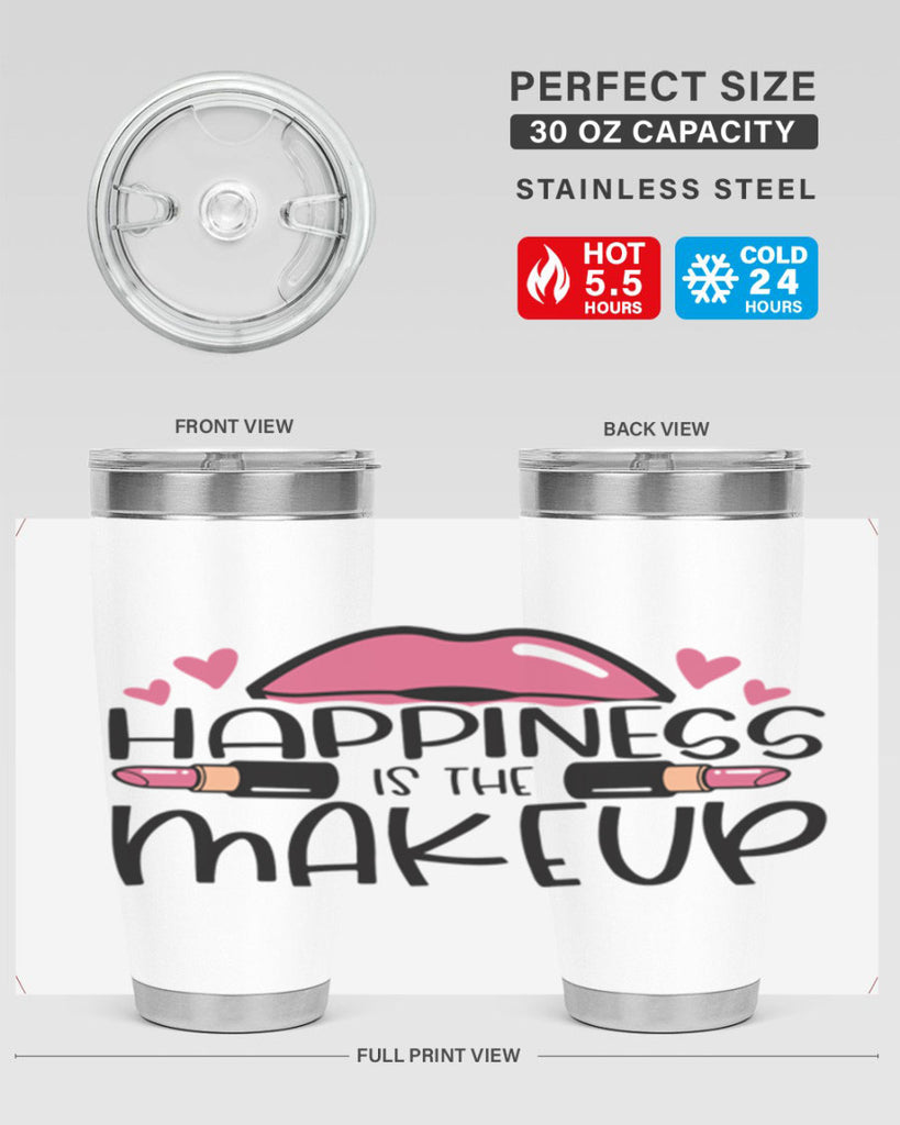 Hapiness Is The Makeup Style 95#- make up- Tumbler