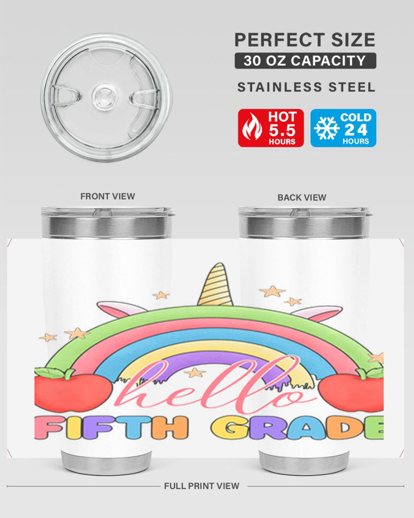 Hello 5th Grade Unicorn Rainbow 15#- 5th grade- Tumbler