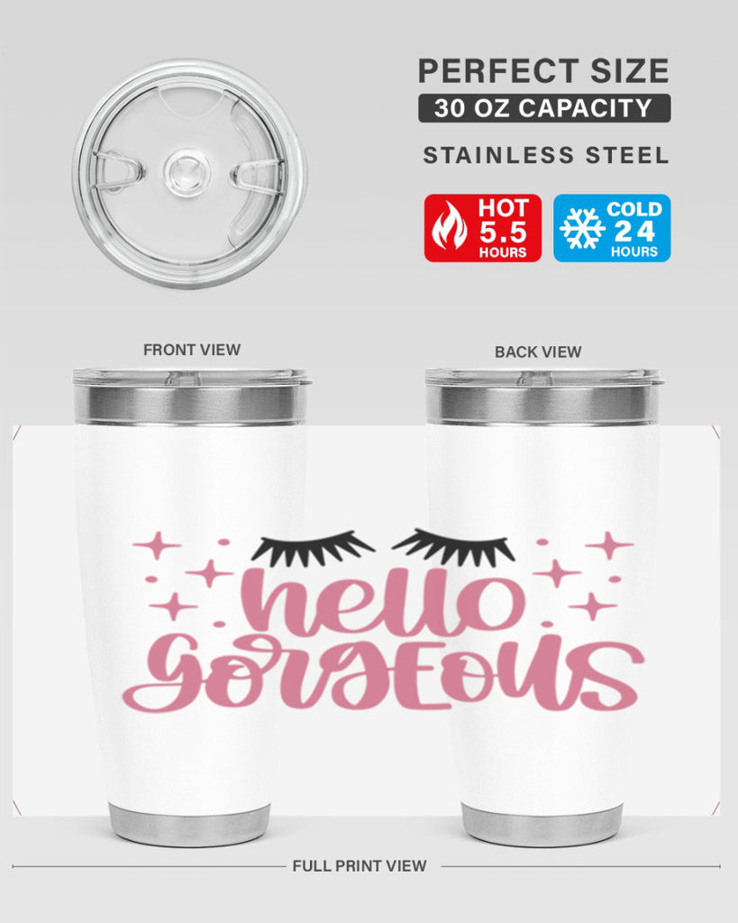 Hello Gorgeous Style 89#- make up- Tumbler