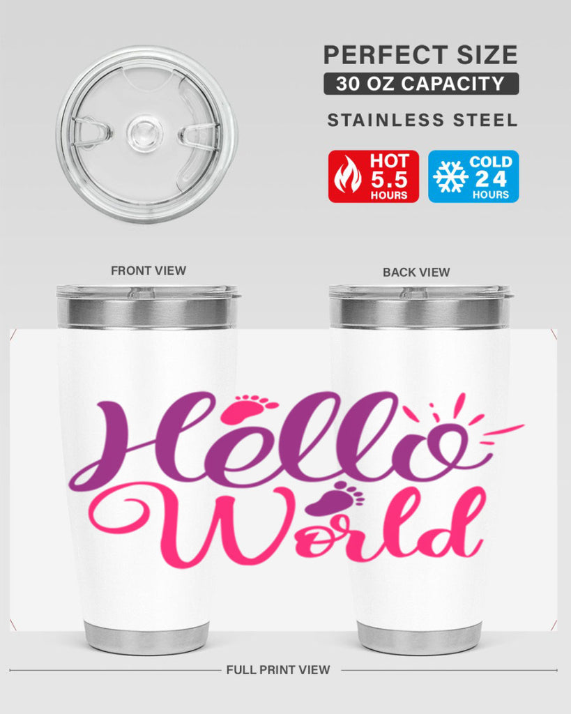 Hello World Style 260#- baby- tumbler
