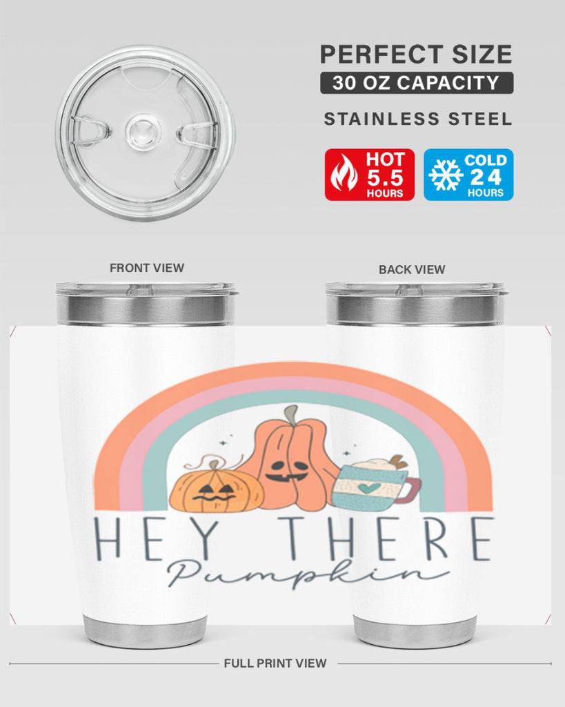 Hey There Pumpkin 309#- fall- Tumbler