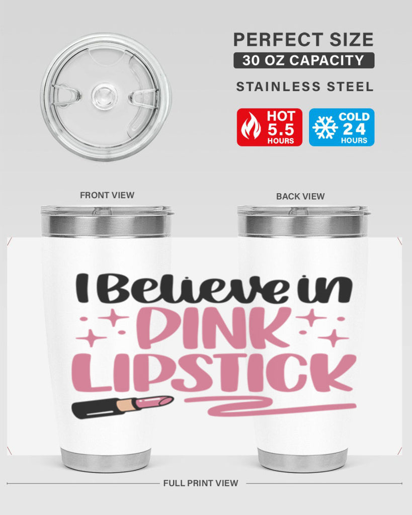 I Believe In Pink Lipstick Style 85#- make up- Tumbler
