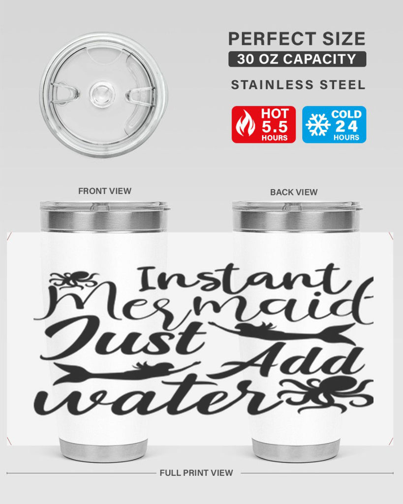 Instant Mermaid Just Add Water 270#- mermaid- Tumbler