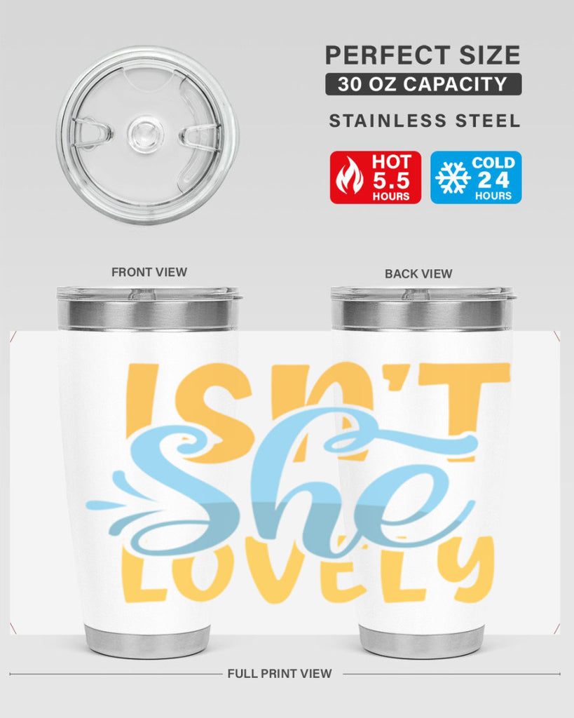 Isnt She Lovely Style 237#- baby- tumbler